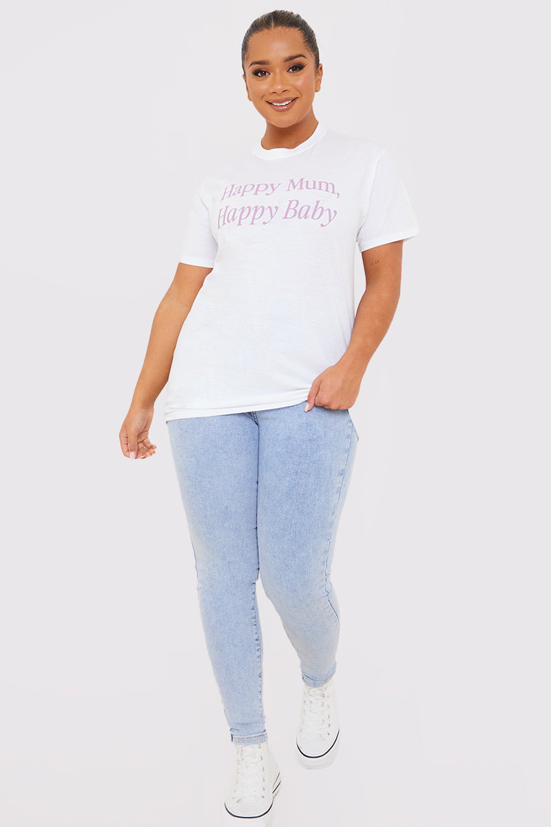 Happy Mum Happy Baby Slogan Tee