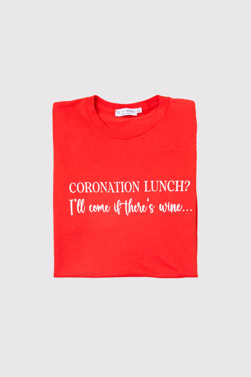 Coronation Lunch Slogan T-Shirt