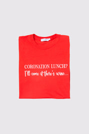Coronation Lunch Slogan T-Shirt