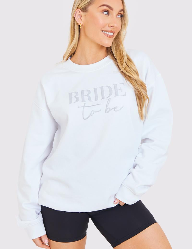 Bride to Be Crew Slogan Sweatshirt