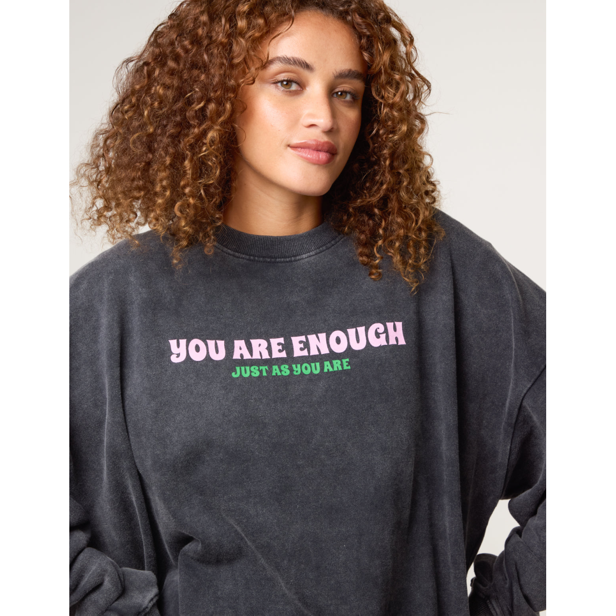 You Are Enough Slogan Sweatshirt