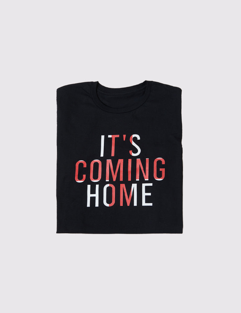 Unisex ItS Coming Home T-Shirt
