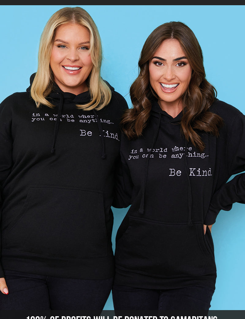 In A World Where You Can Be Anything Be Kind Hoodie