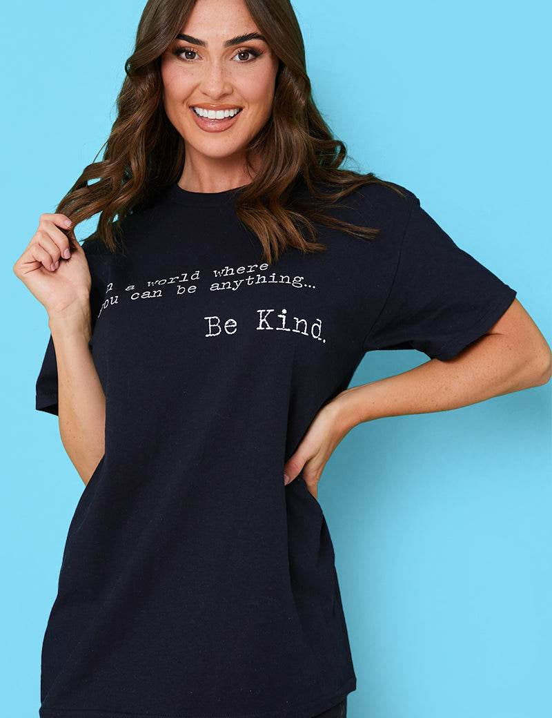 'IN A WORLD WHERE YOU CAN BE ANYTHING BE KIND' T-SHIRT - InTheStyle