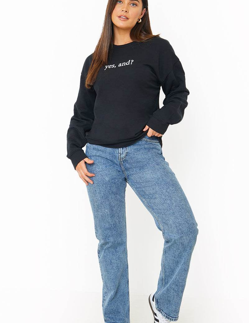 'YES, AND?' PRINTED SWEATSHIRT - InTheStyle