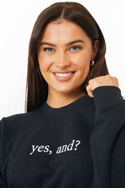 'YES, AND?' PRINTED SWEATSHIRT - InTheStyle