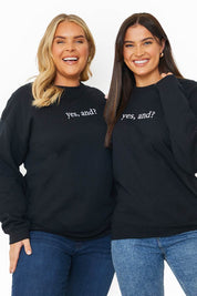 'YES, AND?' PRINTED SWEATSHIRT - InTheStyle