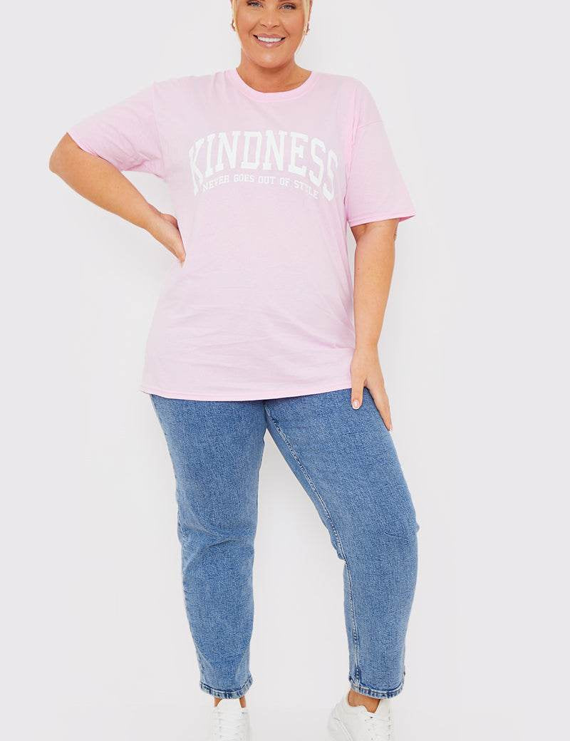 'KINDNESS NEVER GOES OUT OF STYLE' SLOGAN T-SHIRT - InTheStyle