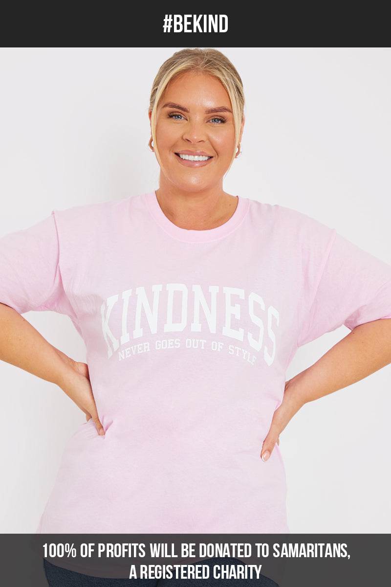 &#39;KINDNESS NEVER GOES OUT OF STYLE&#39; SLOGAN T-SHIRT - InTheStyle